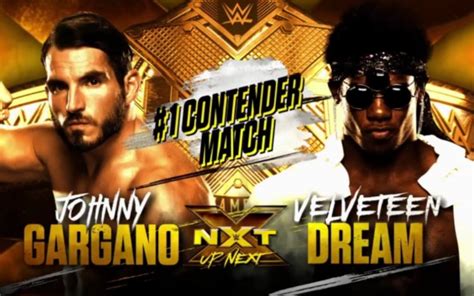 Nxt＃284 Johnny Gargano Vs The Velveteen Dream2018124；nxt冠军第一挑战者赛