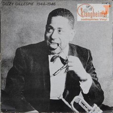 Dizzy Gillespie 1944 1946 Vinyl Lp