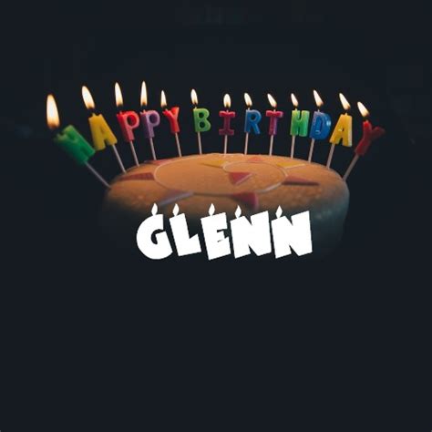 50 Best Birthday 🎂 Images For Glenn Instant Download