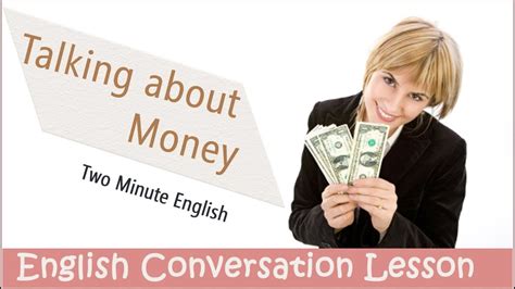 Talking About Money Learn English Quickly Youtube