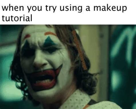 Joker Without Makeup Meme Tutorial Pics