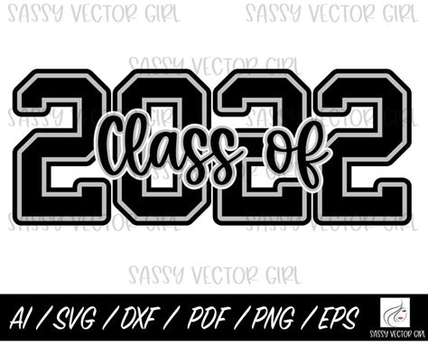 Class Of 2022 Svg Graduate Cut File Graduation Svg Senior Etsy