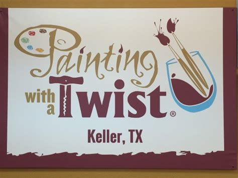 Painting With A Twist Keller 2020 All You Need To Know Before You