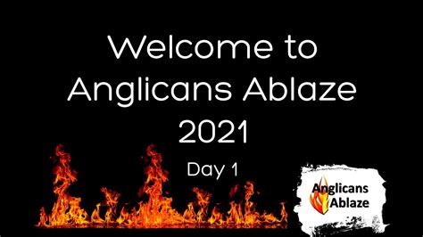 9am Day 1 Session 1 Anglicans Ablaze Online 2021 Youtube
