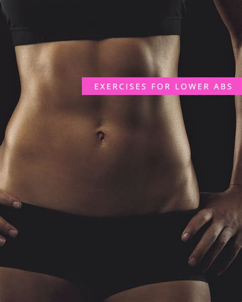 8 Exercises To Target Your Lower Abs Lower Ab