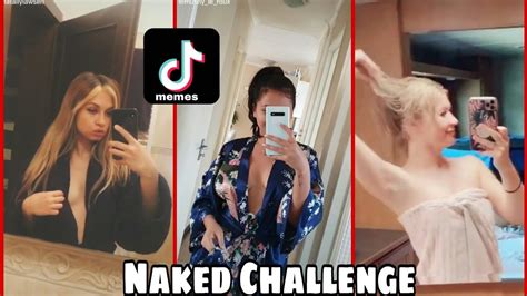 Best Naked Challenge Tiktok Compilation YouTube