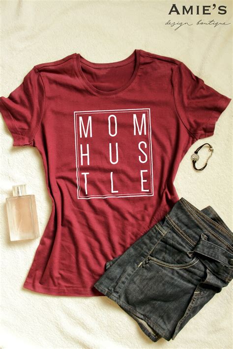 Mom Hustle Shirt Mom Funny Shirt Mom Life Mother Hustler Etsy
