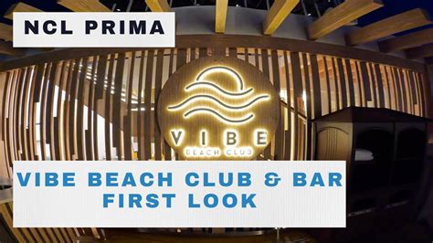Norwegian Prima Vibe Beach Club And Bar First Look Inaugural Sailing Solo Travel Youtube