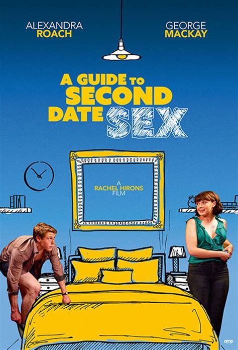 A Guide To Second Date Sex 2019 Hd Film Izle