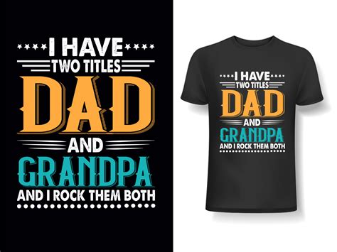 Fathers Day T Shirt Design By Quamrun Nahar On Dribbble