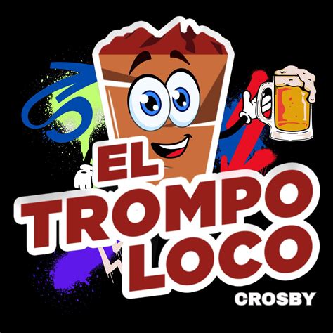 El Trompo Loco Crosby Crosby Tx