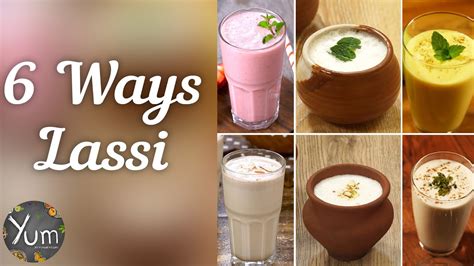 Creamy Delicious Lassi Recipes To Cool Down With Youtube