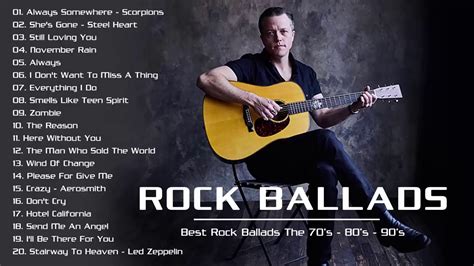 rock ballads 70 s 80 s 90 s playlist greatest rock ballads of all time youtube