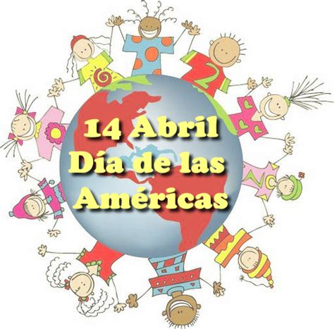 14 De Abril Día De Las Américas Agenda Escolar