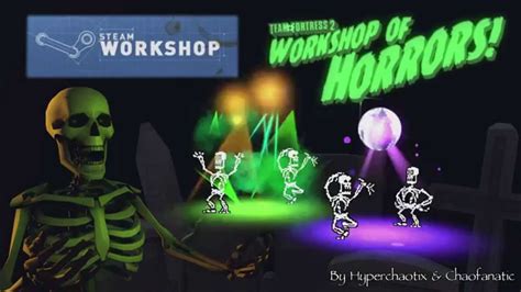 Tf2 Workshop Skeleton Dance Unusual Showcase Accepted