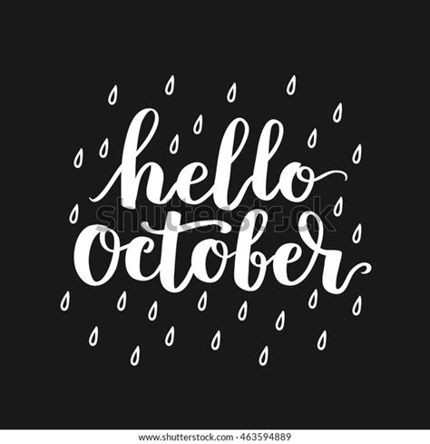 Hello October Trend Calligraphy Beautiful Handwritten Stock Vector