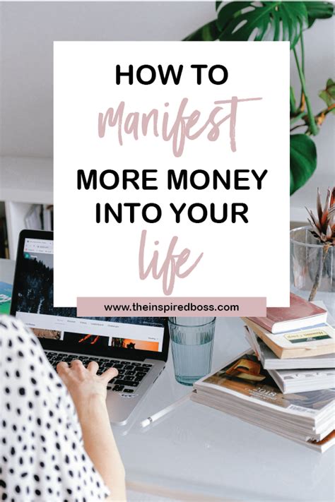 How To Manifest Money Into Your Life With Ease The Inspired Boss