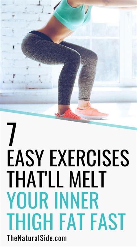 7 Easy Exercises Thatll Melt Your Inner Thigh Fat Fast The Natural Side