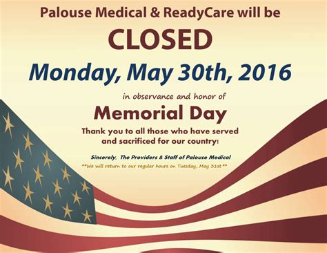 Both Offices Closed Memorial Day 2016 Palouse Medical