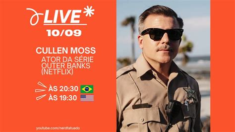 Live Podcast Cullen Moss Actor Outerbanks Netflix Serie