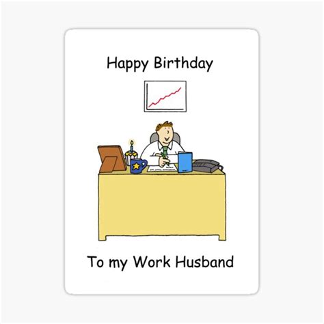 Happy Birthday Work Husband Sticker By Katetaylor Redbubble