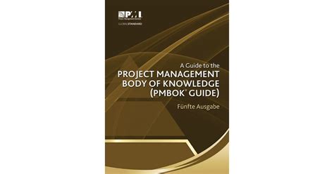 A Guide To The Project Management Body Of Knowledge Pmbok Guide