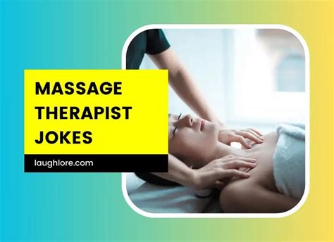 101 Massage Therapist Jokes Laugh Lore