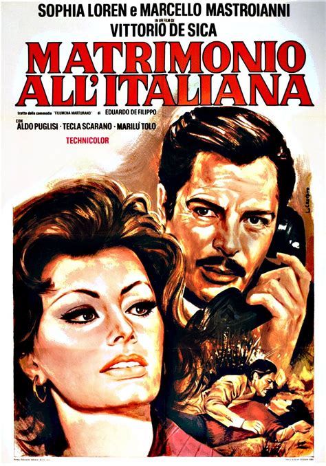 Matrimonio all italiana è un film del diretto da Vittorio De Sica Il soggetto è la
