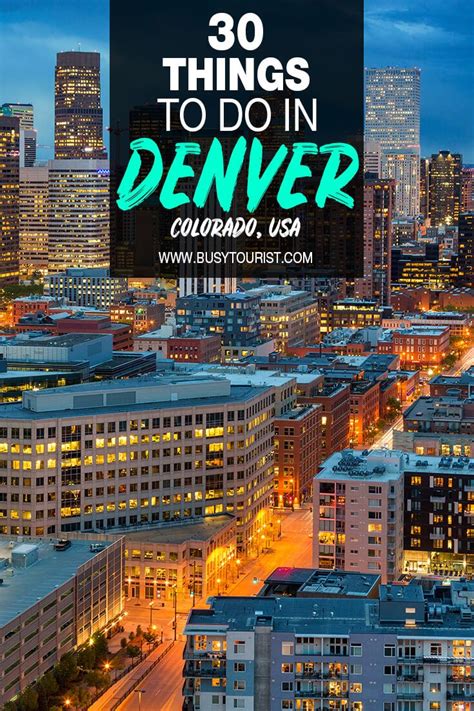 30 Best And Fun Things To Do In Denver Colorado Colorado Vacation