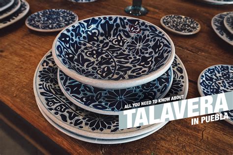 All About Talavera Pottery In Puebla Mexico Discover Puebla Mexico