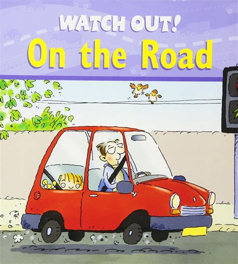 Watch Out On The Road Watch Out Books Llewellyn Claire Amazon