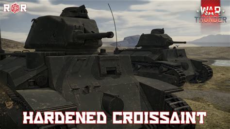 Hardened Croissant Char D2 Gameplayreview War Thunder 199 Youtube