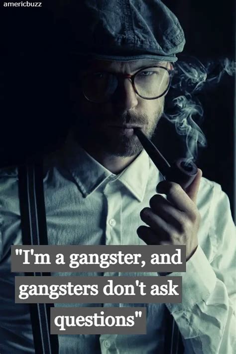 50 Killer Gangster Quotes And Captions About Life Love Etc