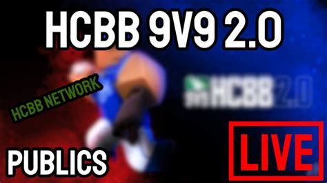 Hcbb 9v9 Live Publics Roblox 2 Youtube