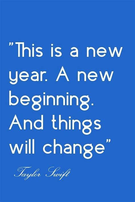 Quote Pictures This Is A New Year A New Beginning And Things Will Change
