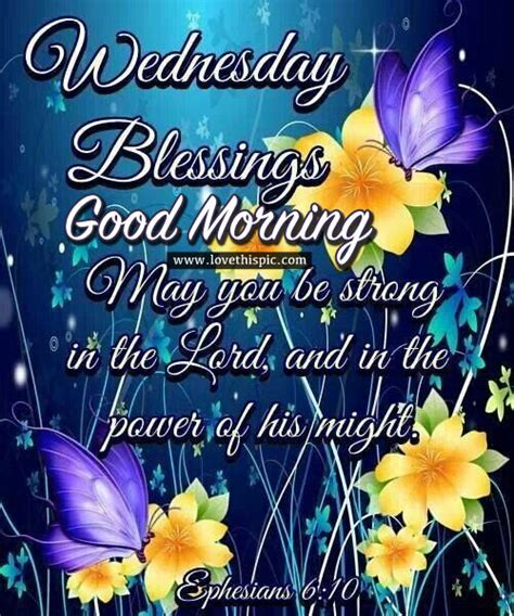 Wednesday Blessings Good Morning Pictures Photos And Images For