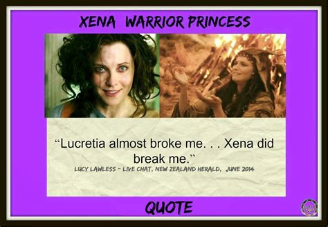 Xena Warrior Princess Quotes Quotesgram