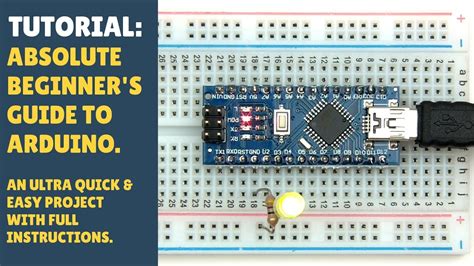 Tutorial Absolute Beginners Guide To Getting Started With Arduino