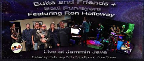 butte and friends soul purveyors featuring ron holloway live at jammin java jammin java