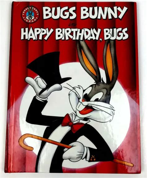 Happy Birthday Bugs Looney Tunes Library Large Bugs Bunny Hardcover