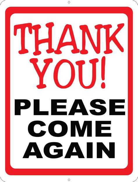 Thank You Please Come Again Sign Signs By Salagraphics