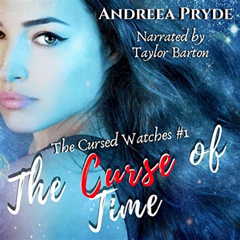 The Curse Of Time The Cursed Watches Book 1 Audible Audio Edition