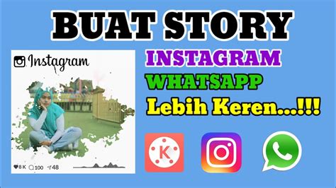 Setelah membagikan status wa lucu. Cara Membuat Story Whatsapp dan Instagram Keren - YouTube