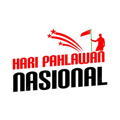 Kemenagan Dan Ucapan Untuk Hari Pahlawan Nasional 印度尼西亞 默代卡 Pahlawan