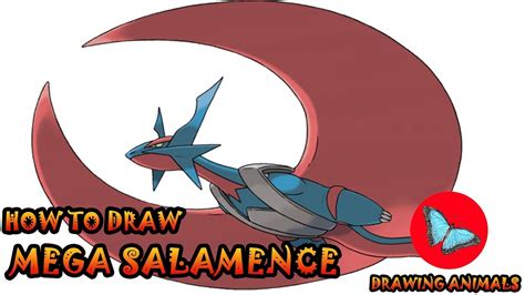 How To Draw Mega Salamence Pokemon Drawing Animals Youtube