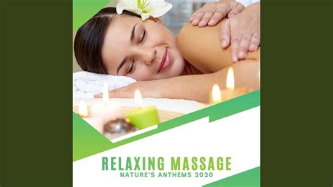 Sounds For Relaxing Massage Youtube