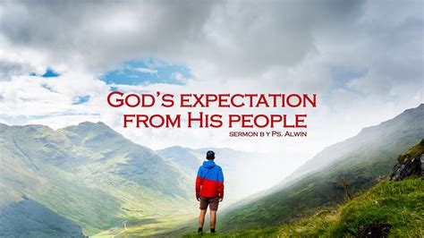 Gods Expectation From His People New Life Fellowship Church