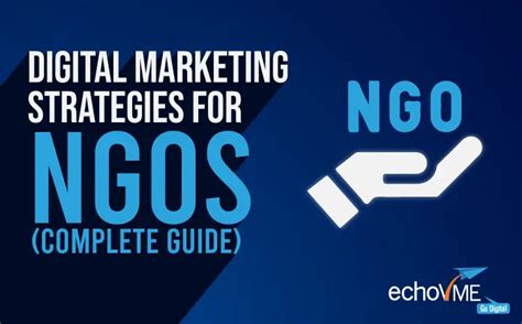 Top 10 Effective Digital Marketing Strategies For Ngos Complete Guide