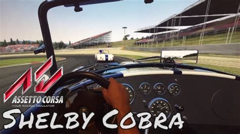 Assetto Corsa Barcelona Gp Shelby Cobra K Super Fov Youtube