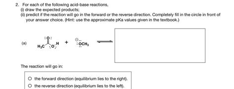 Solved For Each Of The Following Acid Base Reactions I Chegg